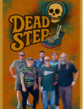 Load image into Gallery viewer, Dead Step  – June 27, 2026 @ 7pm

