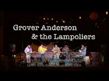 Load and play video in Gallery viewer, Grover Anderson &amp; the Lampoliers – June 22, 2024 @ 7pm
